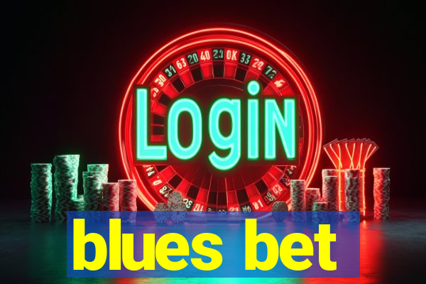 blues bet